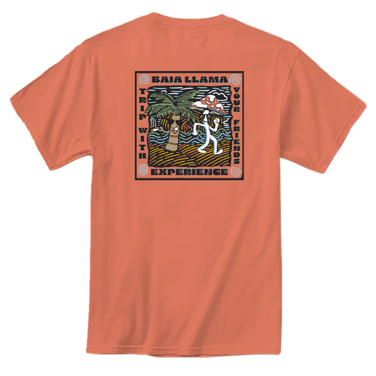 Baja Llama coral tee with vibrant back graphic that says “Trip With Your Friends” showing a dancing palm tree and mushroom. Bold, fun, and built for good times.