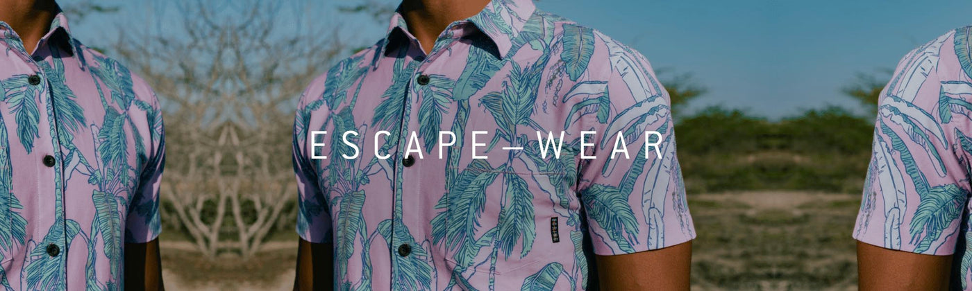 ESCAPEWEAR - THE BEST IN VACATION APPAREL