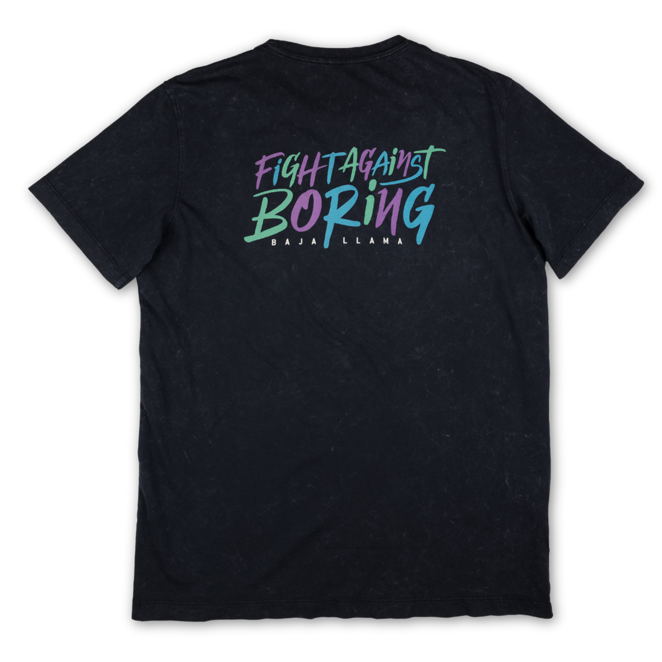 Baja Llama washed black tee with bold “Fight Against Boring” graphic on the back. Casual, comfortable, and full of personality.