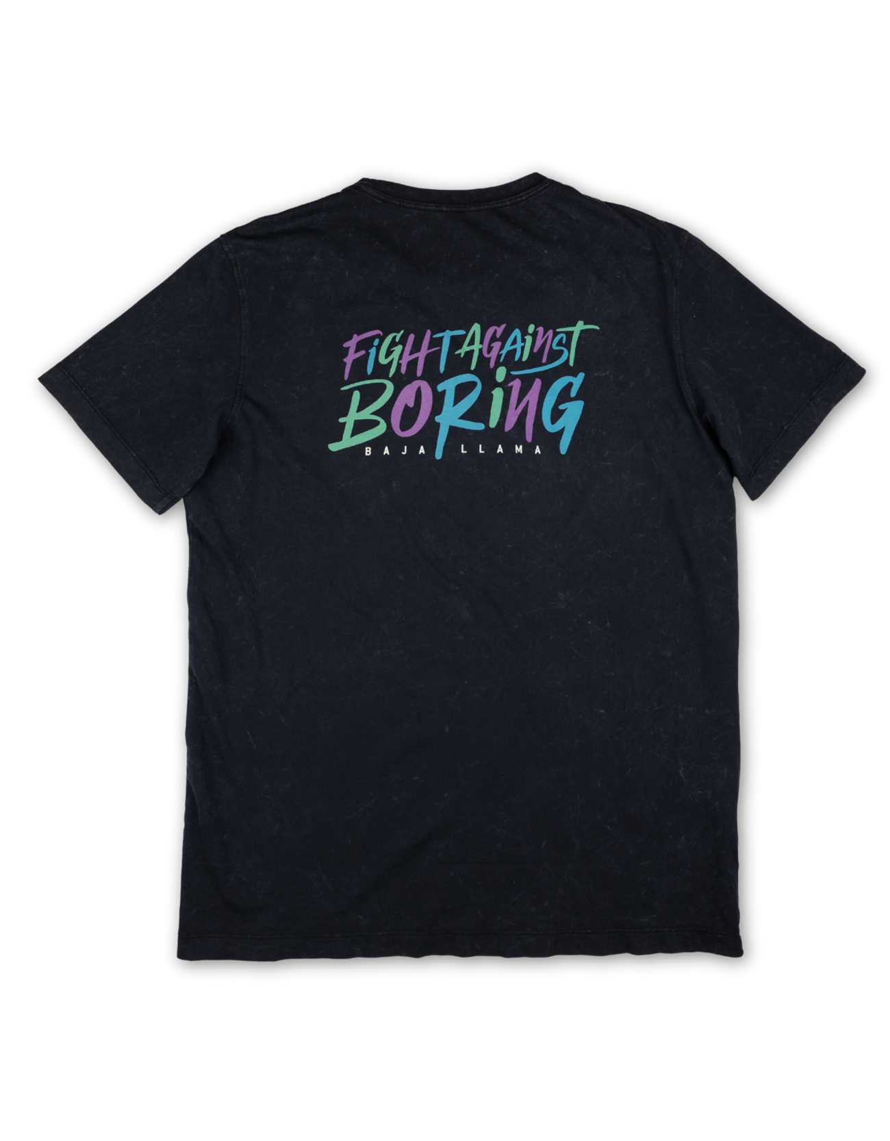 Baja Llama washed black tee with bold “Fight Against Boring” graphic on the back. Casual, comfortable, and full of personality.
