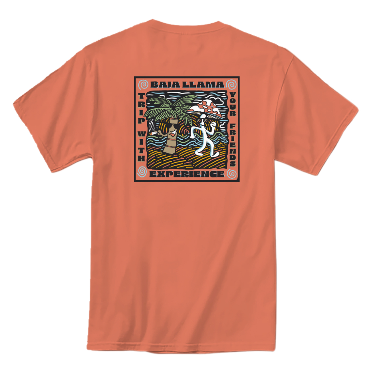 Baja Llama coral tee with vibrant back graphic that says “Trip With Your Friends” showing a dancing palm tree and mushroom. Bold, fun, and built for good times.