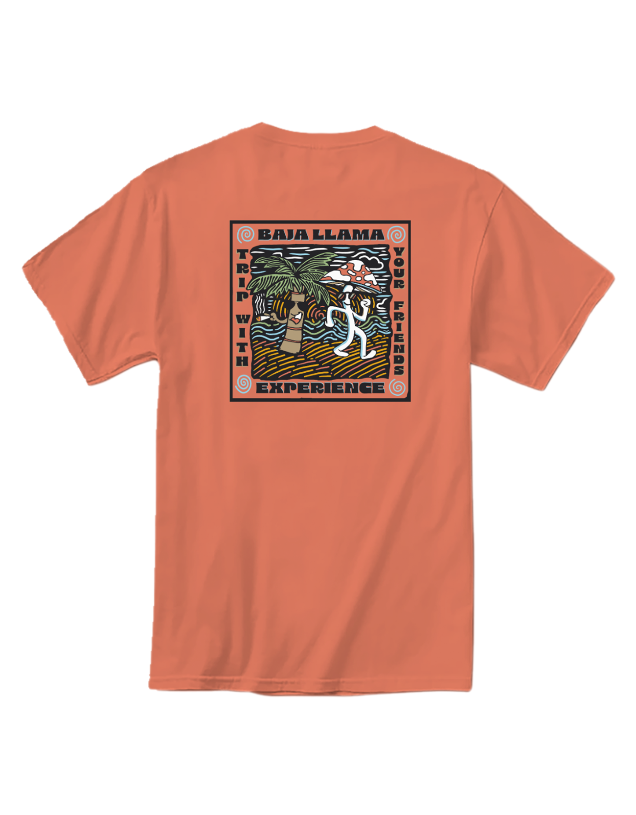 Baja Llama coral tee with vibrant back graphic that says “Trip With Your Friends” showing a dancing palm tree and mushroom. Bold, fun, and built for good times.